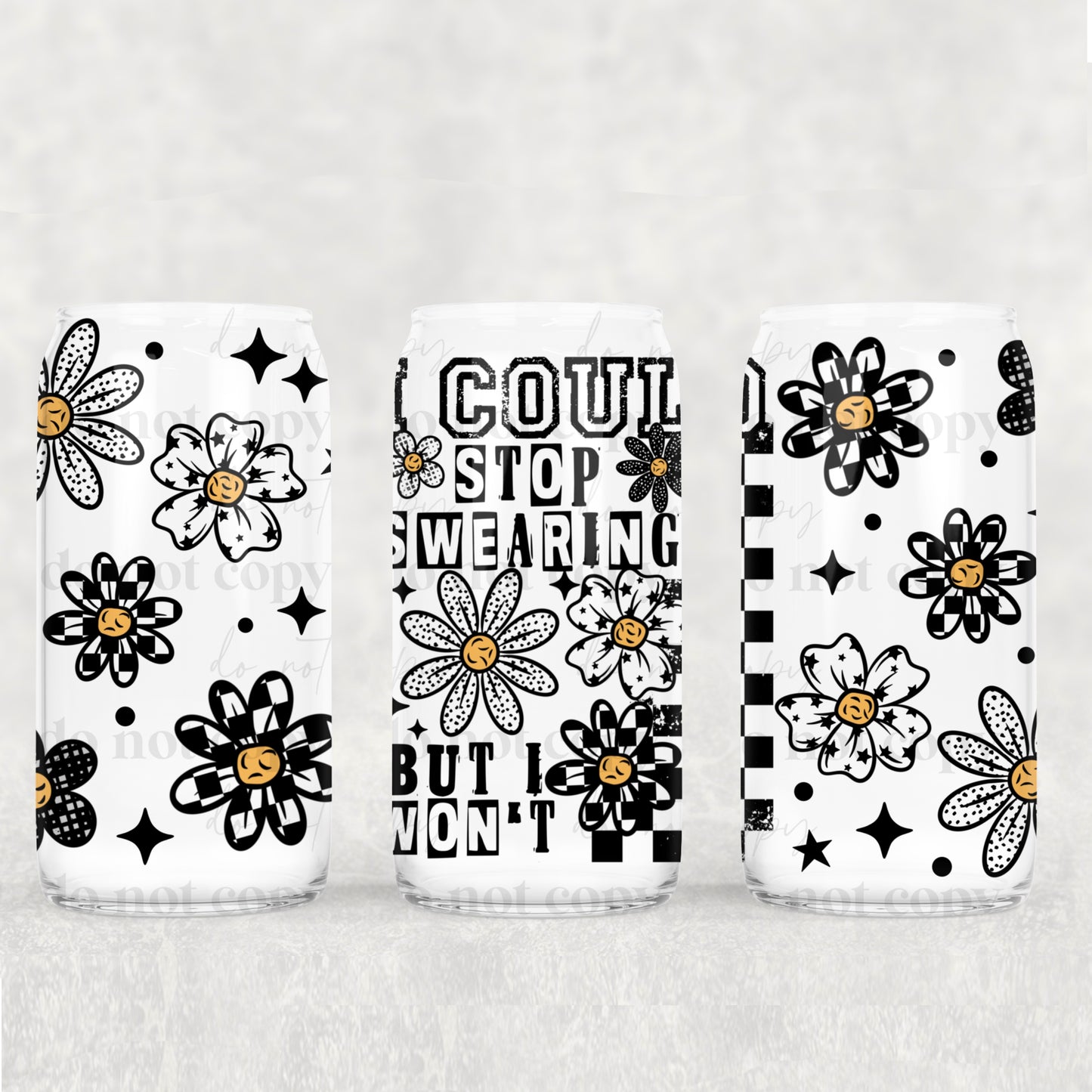 16oz Frosted can glass- I could stop swearing