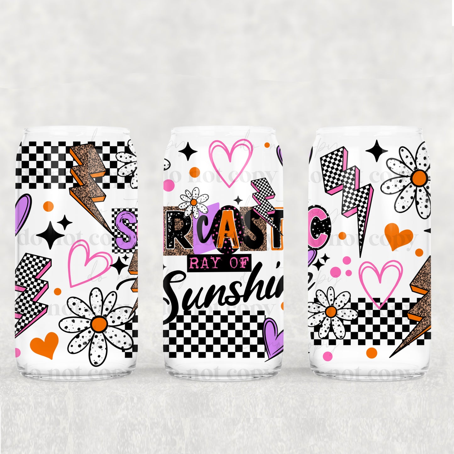 16oz Frosted can glass- Sarcastic ray of sunshine