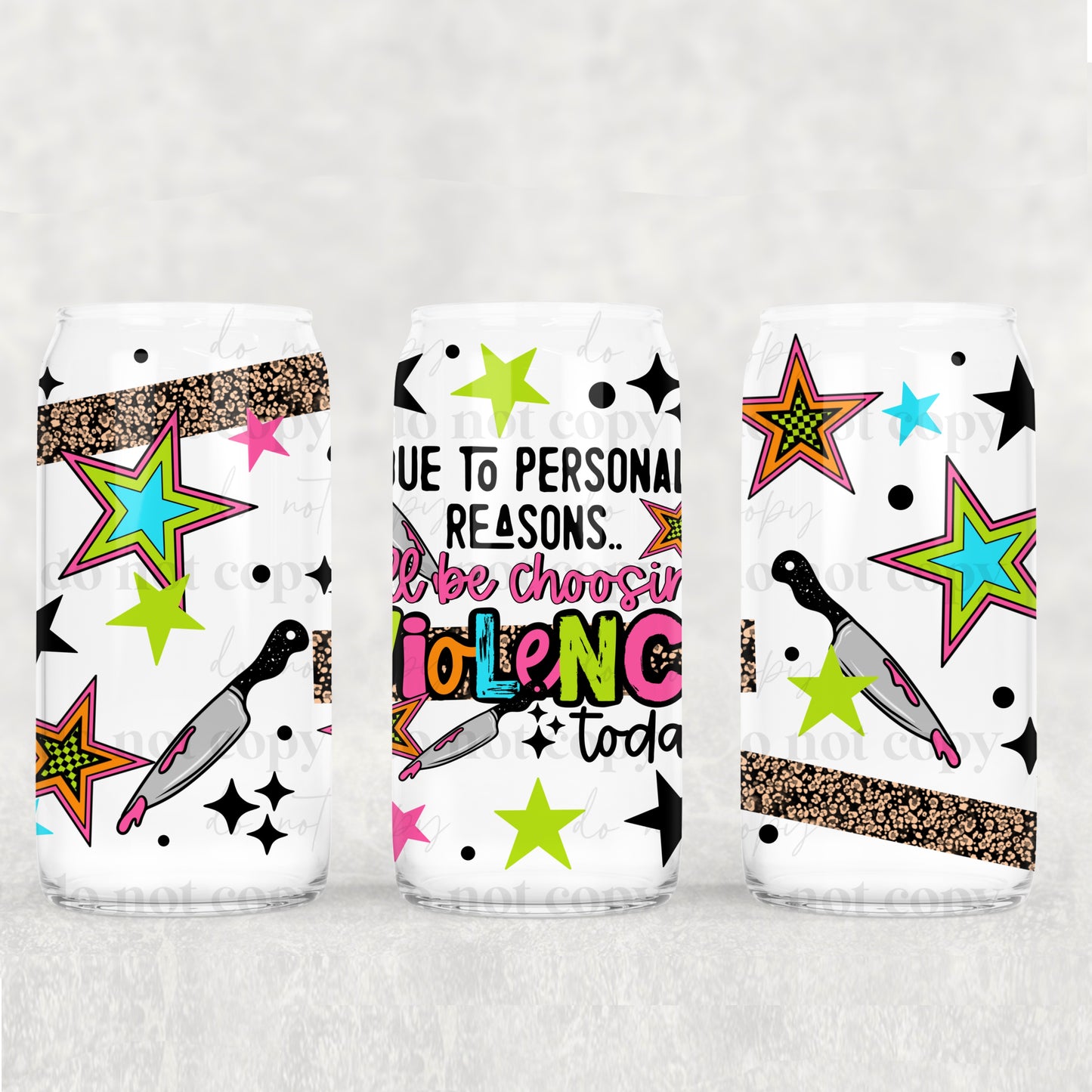 16oz Frosted can glass- Hurt you feelings