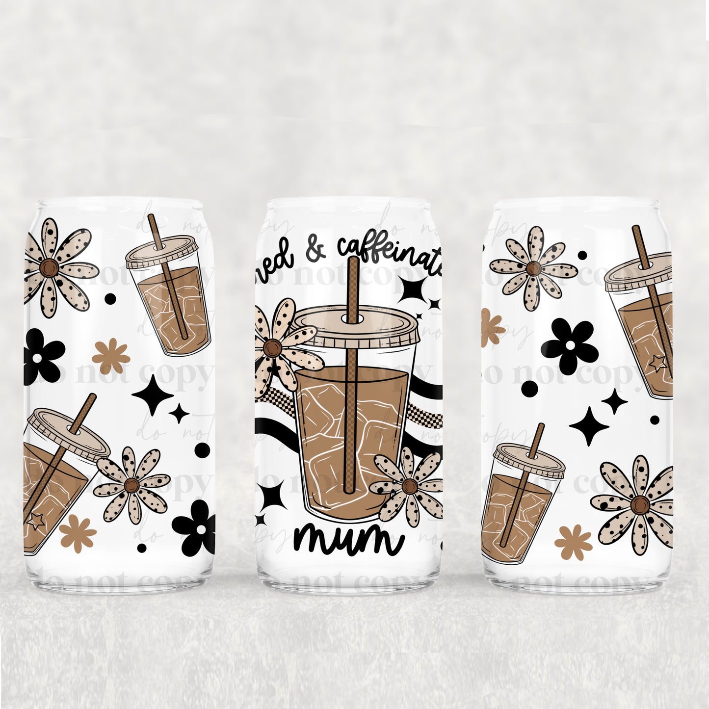 16oz Frosted can glass- Tired and caffeinated MUM