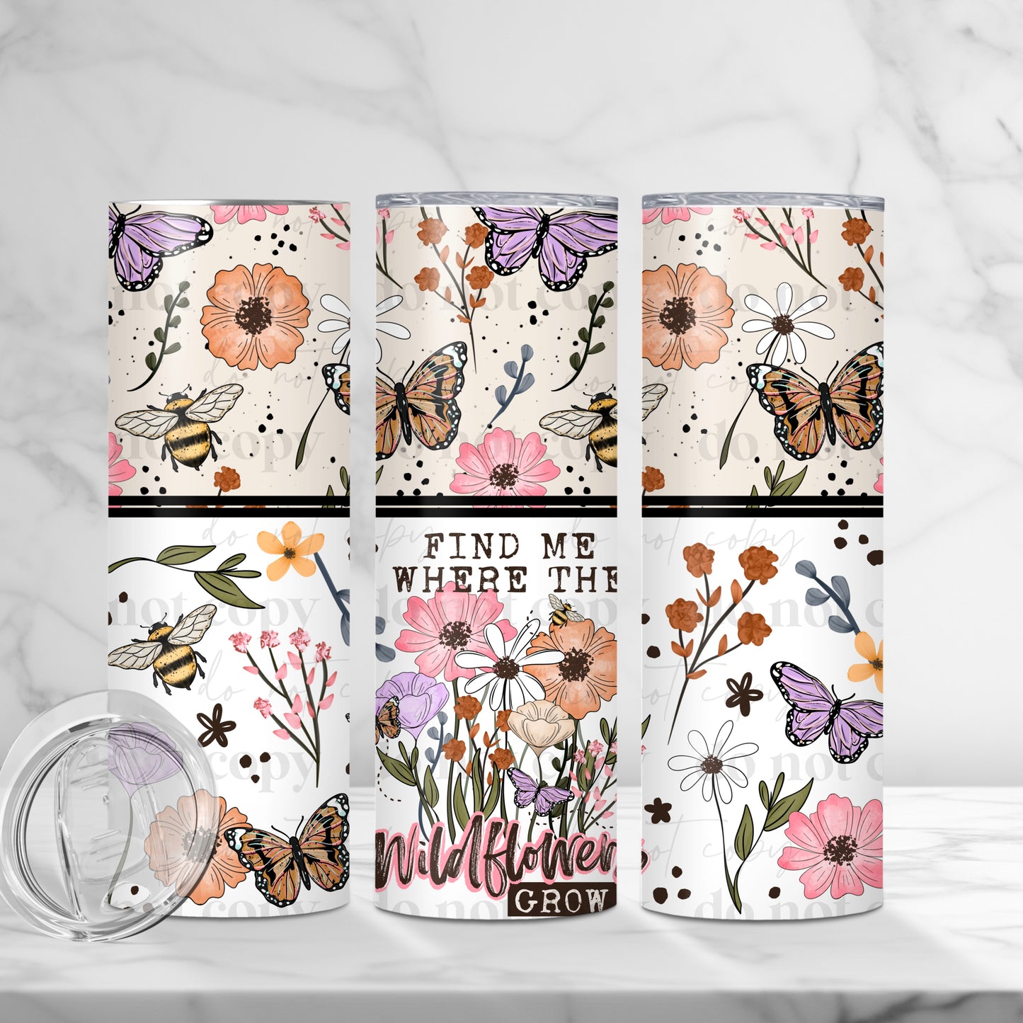 20oz Tumbler- Find me where the wildflowers grow