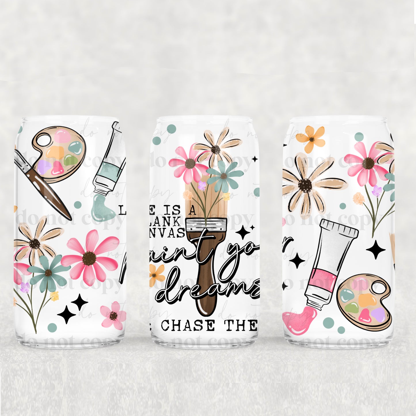 16oz Frosted can glass- Paint your dreams