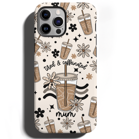 MagSafe Tough Phone case - Tired & caffeinated Mum