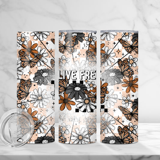 20oz Tumbler- Live free