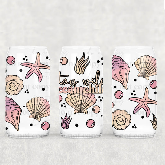 16oz Frosted can glass- Stay wild ocean child