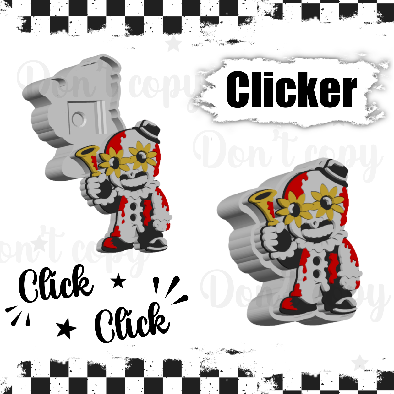 3D Printed fidget clickers- Terrifying clown
