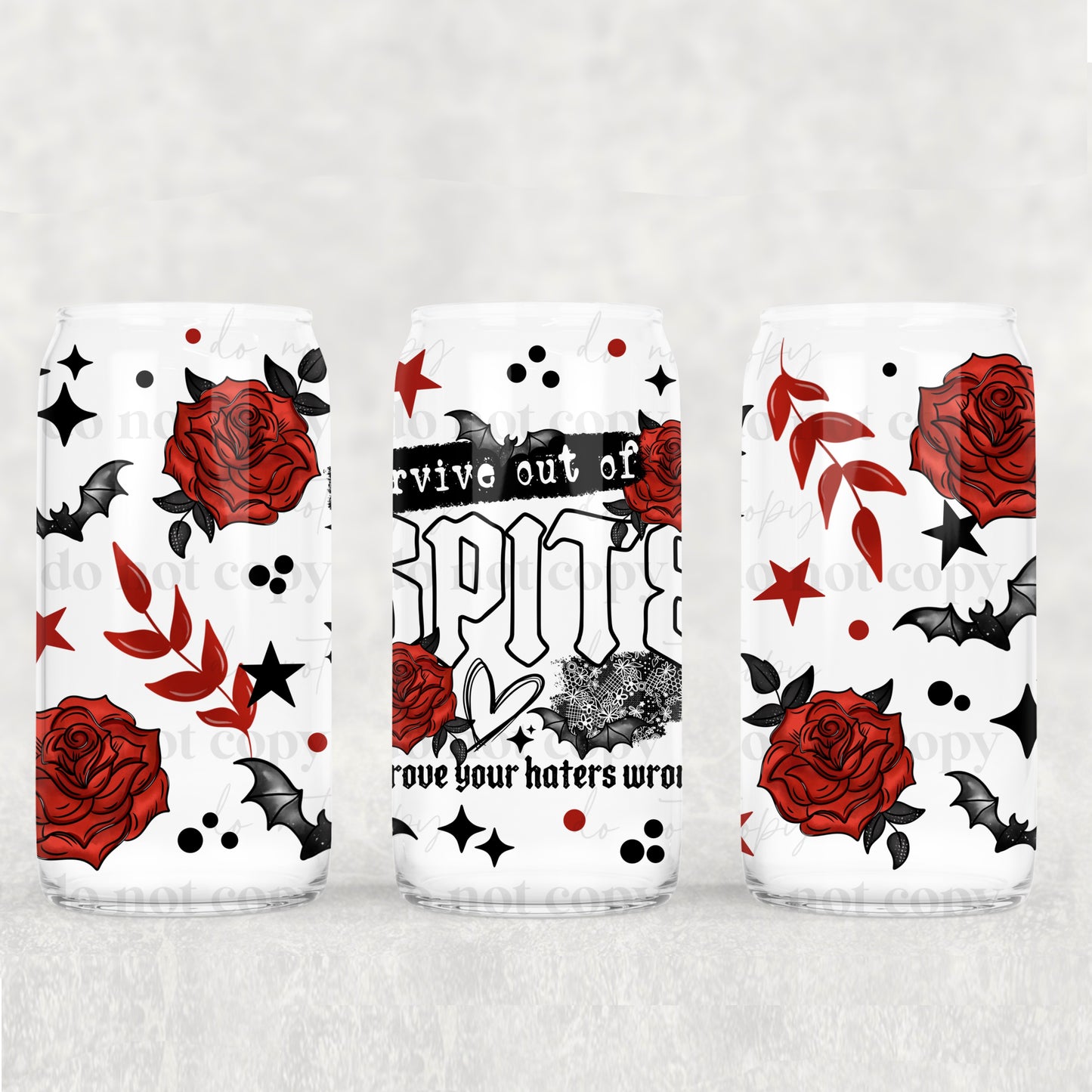 16oz Frosted can glass- Survive out of spite