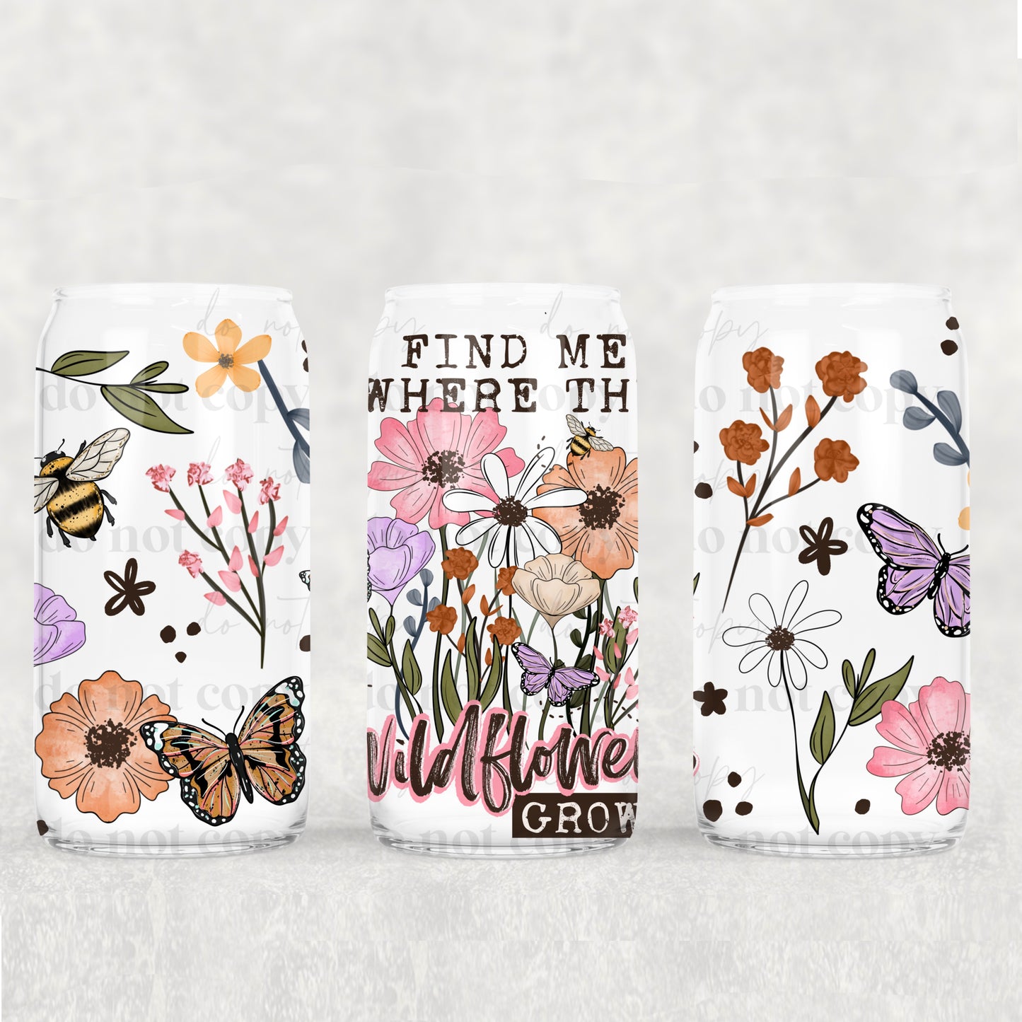 16oz Frosted can glass- Find me where the wildflowers grow
