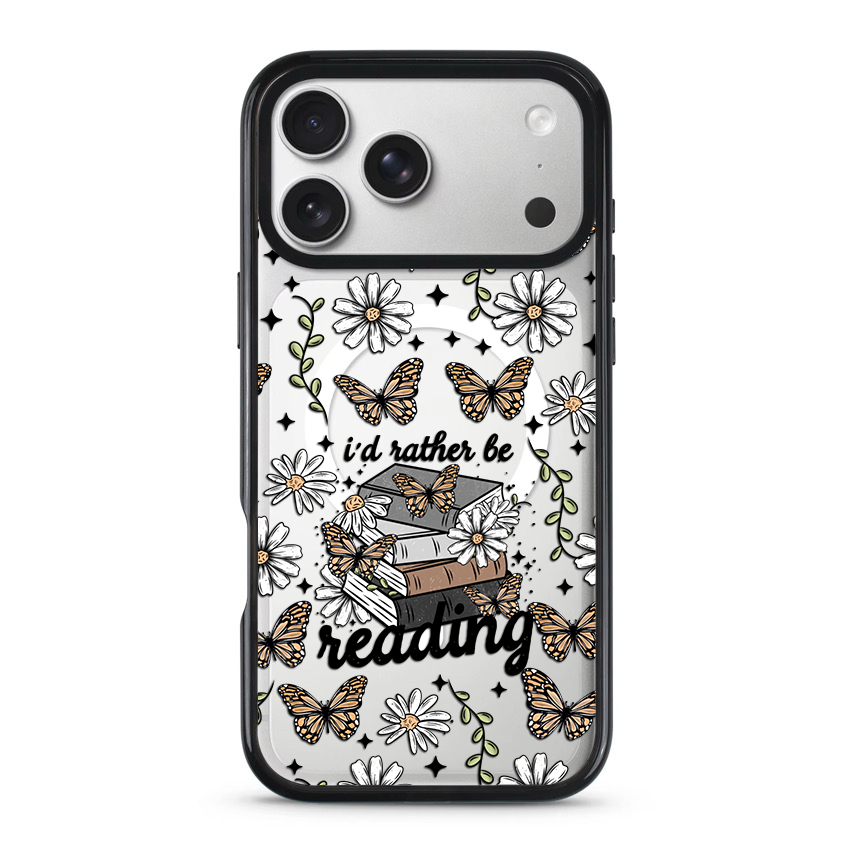 Clear MagSafe Phone case- I'D Rather be reading